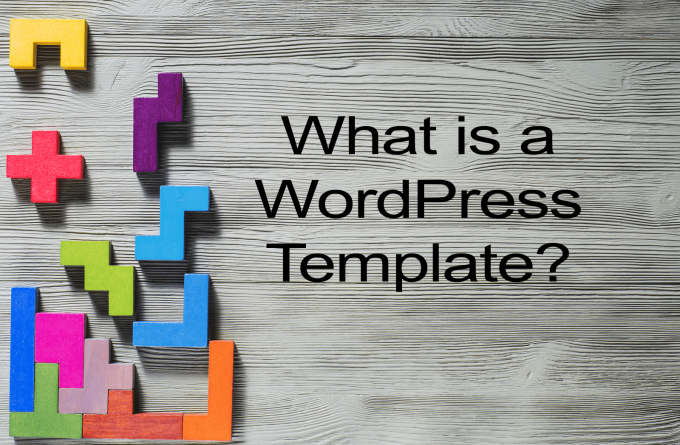 What is a WordPress Template